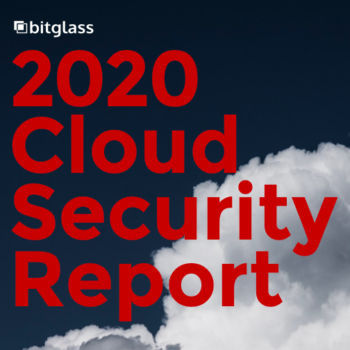 Bitglass Security Report 2020